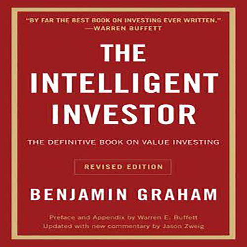 Intelligent Investor Benjamin Graham